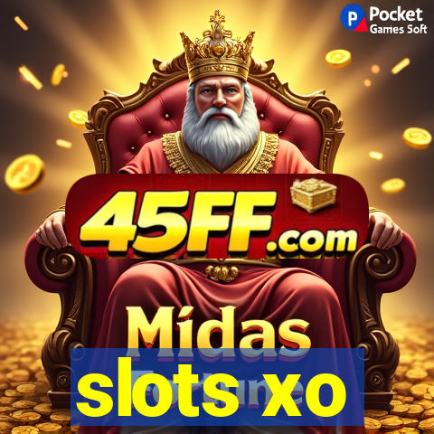 slots xo